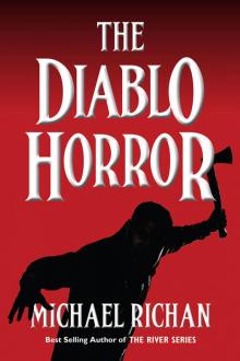 The Diablo Horror (The River Book 7)