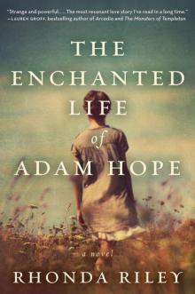 The Enchanted Life of Adam Hope