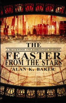 The Feaster From The Stars (Blackwood and Harrington)