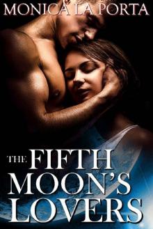 The Fifth Moon's Lovers (The Fifth Moon's Tales Book 3)