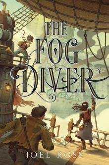 The Fog Diver