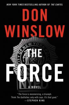 The Force: A Novel