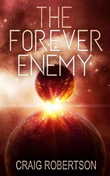 The Forever Enemy (The Forever Series Book 2)