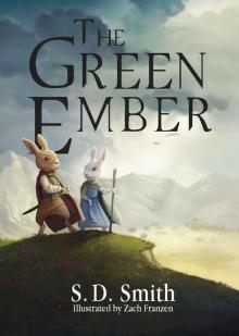 The Green Ember (The Green Ember Series Book 1)