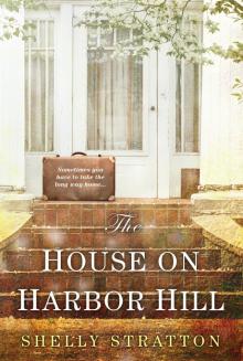 The House on Harbor Hill