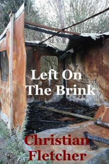 The Left Series (Book 3): Left On The Brink