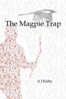 The Magpie Trap: A Novel