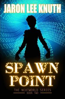 The NextWorld 02: Spawn Point