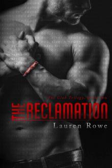 The Reclamation (The Club Trilogy Book 2)