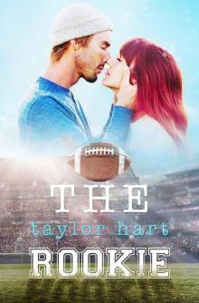 The Rookie: Book 2 The Last Play Series