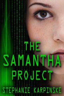 The Samantha Project