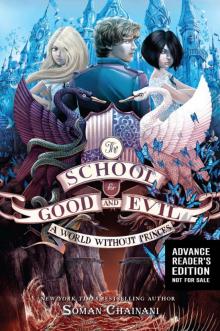 The School for Good and Evil #2: A World without Princes