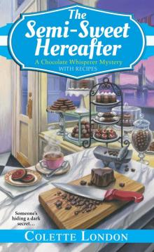 The Semi-Sweet Hereafter