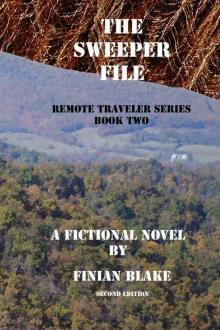 The Sweeper File (Remote Traveler Series Book 2)