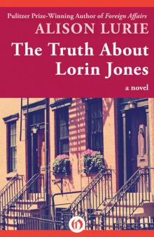 The Truth About Lorin Jones