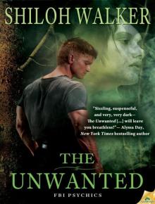 The Unwanted (A Novella of the FBI Psychics)