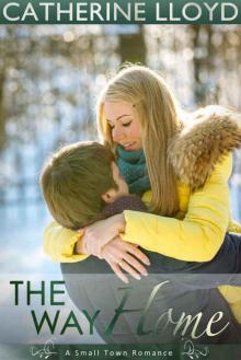 The Way Home: Winter (Mandrake Falls Series Romance Book 3)