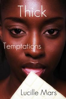 Thick Temptations (Thick Women In Play, #1)