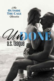 Undone (Undisputed #1.5)