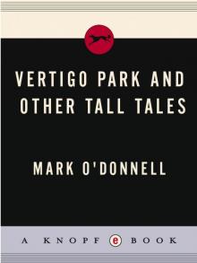 Vertigo Park and Other Tall Tales