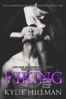 Viking (Black Shamrocks MC: First Generation Book 2)