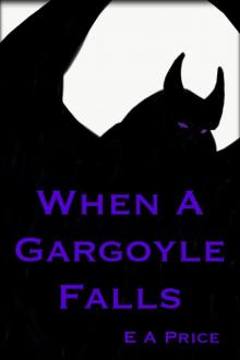 When a Gargoyle Falls