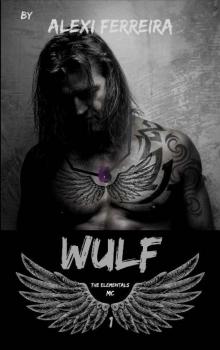 WULF: Elementals MC