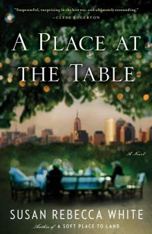 A Place at the Table: A Novel