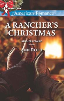 A Rancher's Christmas (Saddlers Prairie)