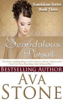 A Scandalous Pursuit