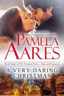 A Very Daring Christmas (The Tavonesi Series Book 8)