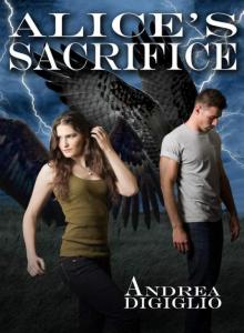 Alice's Sacrifice (Alice Clark Series)