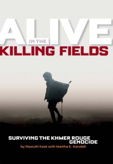 Alive in the Killing Fields