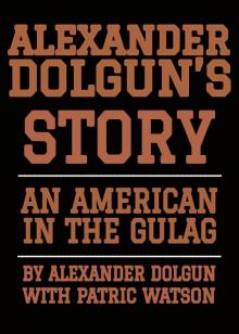 An American in the Gulag