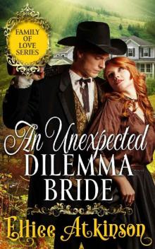 An Unexpected Dilemma Bride