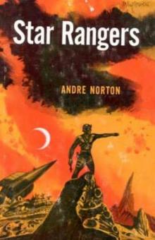 Andre Norton - Star Soldiers 02 - Star Rangers