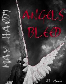 Angels Bleed (Fallen Angels Book 1)