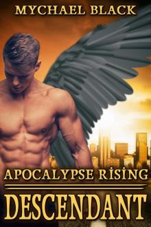 Apocalypse Rising Book 1: Descendant