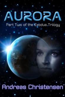 Aurora (The Exodus Trilogy)