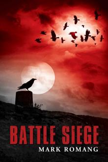 Battle Siege (The Battle Series Book 3)