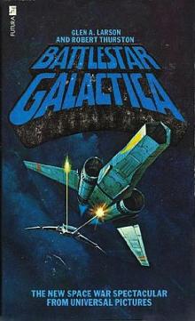 [Battlestar Galactica Classic] - Battlestar Galactica