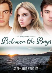 Between the Boys (The Basin Lake Series Book 1)