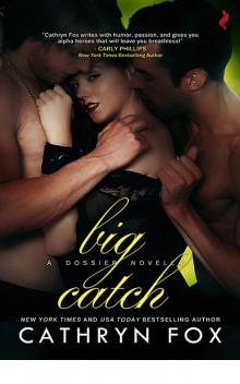 Big Catch (Dossier series)