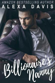 Billionaire's Nanny (A Billionaire Romance)