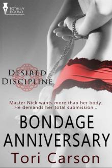 Bondage Anniversary (Desired Discipline)