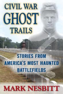 Civil War Ghost Trails