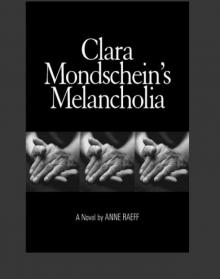 Clara Mondschein's Melancholia