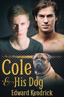 Cole and His Dog