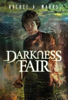 Darkness Fair (The Dark Cycle Book 2)