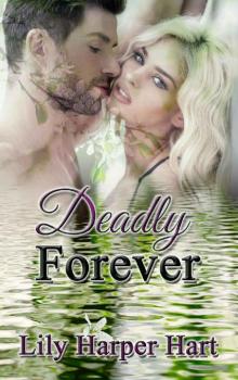 Deadly Forever (Hardy Brothers Security Book 24)